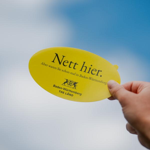 Sticker mit der Aufschrift Nett hier, aber waren Sie schon mal in Baden-Württemberg?